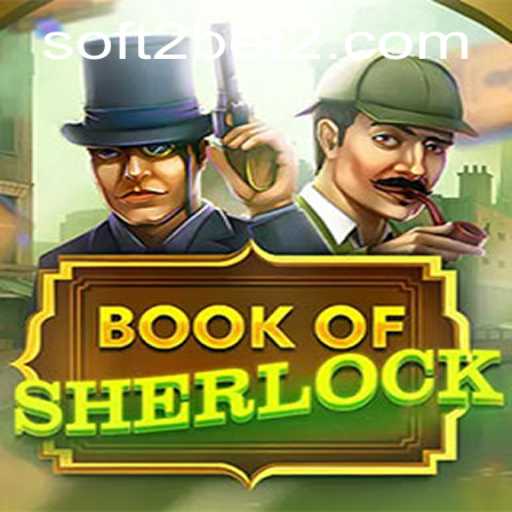 Unveiling BookOfSherlock: A Thrilling Adventure with Soft2Bet