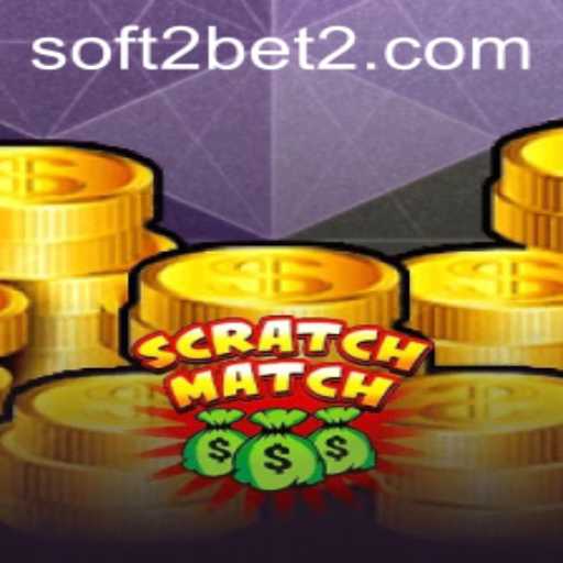 Unveiling the Exciting Features of ScratchMatch by Soft2Bet