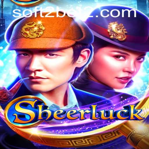 Discover the Thrilling World of Sheerluck by Soft2Bet